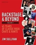 Jim Sullivan - Backstage & Beyond Volume 1
