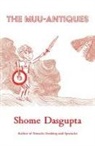 Shome Dasgupta - The Muu-Antiques