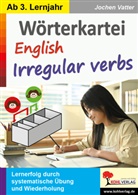 Jochen Vatter - Wörterkartei English Irregular verbs