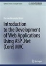 Razvan Alexandru Mezei - Introduction to the Development of Web Applications Using ASP .Net (Core) MVC