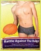 Aldon Calderon, Virna Davies, Britney Madron - The Battle Against the Bulge