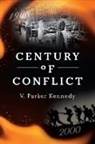V Parker Kennedy - Century of Conflict