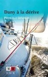Pierre-Luc Bélanger - Dany à la dérive