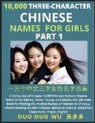 Duo Duo Wu - Learn Mandarin Chinese Three-Character Chinese Names for Girls (Part 1)