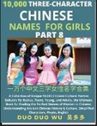 Duo Duo Wu - Learn Mandarin Chinese Three-Character Chinese Names for Girls (Part 8)