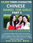 Duo Duo Wu - Learn Mandarin Chinese Three-Character Chinese Names for Girls (Part 5)
