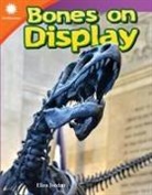 Elisa Jordan - Bones on Display