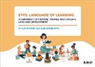 Alex Bedford, Julie Sherrington - EYFS: Language of Learning – a handbook to provoke, provide and evaluate language development
