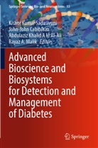 Abdulaziz Khalid A M Al-Ali, John-John Cabibihan, Abdu Khalid A M Al-Ali et al, Rayaz A. Malik, Kishor Kumar Sadasivuni - Advanced Bioscience and Biosystems for Detection and Management of Diabetes