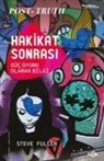 Steve Fuller - Hakikat Sonrasi - Güc Oyunu Olarak Bilgi