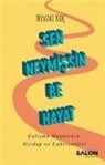 Nevzat Koc - Sen Neymissin Be Hayat