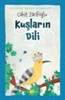 Cahit Zarifoglu - Kuslarin Dili - Ciltli Resimli