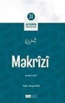 Fatih Yahya Ayaz - Makrizi