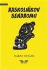 Hakan Dogan - Raskolnikov Sendromu