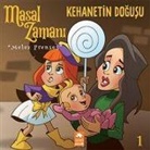 Kolektif - Masal Zamani Melez Prenses 1 - Kehanetin Dogusu