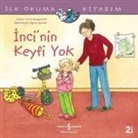Anna Wagenhoff - Ilk Okuma Kitabim - Incinin Keyfi Yok