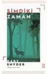 Gary Snyder - Simdiki Zaman
