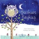 Clemency Pearce - Suskun Baykus