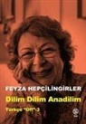 Feyza Hepcilingirler - Dilim Dilim Anadilim Türkce Off - 3