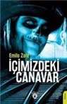 Emile Zola - Icimizdeki Canavar