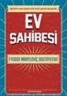 Fyodor Mihaylovic Dostoyevski - Ev Sahibesi