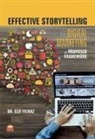 Elif Yilmaz - Effective Storytelling in Digital Marketing A Proposed Framework