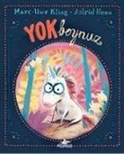 Marc-Uwe Kling - Yokboynuz Ciltli