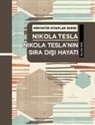 Nikola Tesla - Nikola Teslanin Sira Disi Hayati - Minyatür Kitaplar Serisi Ciltli