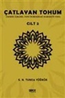 S. N. Tunca Yügnük - Catlayan Tohum Cilt 2