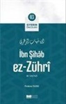 Firdevs Yildiz - Ibn Sihab Ez Zühri Siyerin Öncüleri 3