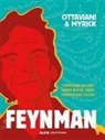 MYRICK, Jack Myrick, Ottaviani, Jim Ottaviani - Feynman