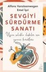 Emel Isci, Alfons Vansteenwegen - Sevgiyi Sürdürme Sanati