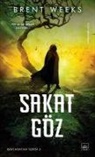 Brent Weeks - Sakat Göz