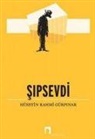 Hüseyin Rahmi Gürpinar - Sipsevdi