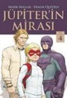 Mark Millar - Jüpiterin Mirasi Cilt 4