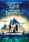 Struan Murray - Kayip Dünyanin Tanrilari