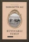 Sabahattin Ali - Kuyucakli Yusuf