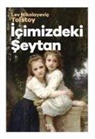 Lev Nikolayevic Tolstoy - Icimizdeki Seytan