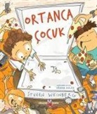 Steven Weinberg - Ortanca Cocuk