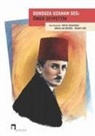 Hülya Argunsah, Murat Gür, Abdullah Sengül - Sonsuza Uzanan Ses Ömer Seyfettin