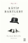 Herman Melville - Katip Bartleby