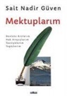 Sait Nadir Güven - Mektuplarim