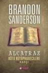 Brandon Sanderson - Alcatraz Kötü Kütüphanecilere Karsi