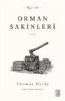 Thomas Hardy - Orman Sakinleri
