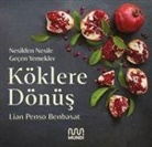 Lian Penso Benbasat - Köklere Dönüs