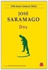Jose Saramago - Dul