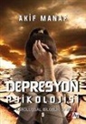 Akif Manaf - Depresyon Psikolojisi