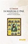 Mehmet Özgür Ersan - 12 Imam 14 Masum-u Pak