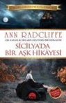 Ann Radcliffe - Sicilyada Bir Ask Hikayesi