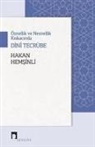 Hakan Hemsinli - Öznellik ve Nesnellik Kiskacinda Dini Tecrübe